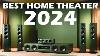5 Best Home Theater Systems 2024 Best Home Theater Speaker System 2024